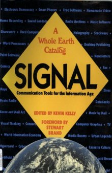 Signal: Communication Tools for the Information Age