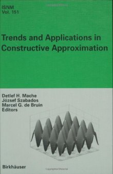 Trends and Applications in Constructive Approximation (International Series of Numerical Mathematics)