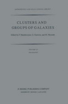 Clusters and Groups of Galaxies: International Meeting Held in Trieste Italy, September 13–16, 1983