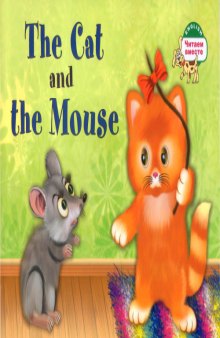 The Cat and the Mouse