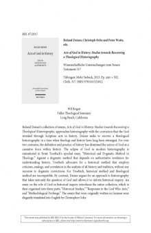 RBL 07/2015 [Article] Review of: Acts of God in History: Studies Towards Recovering a Theological Historiography by Roland Deines