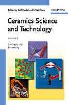 Ceramics science and technology. / Vol. 3, Synthesis and processing