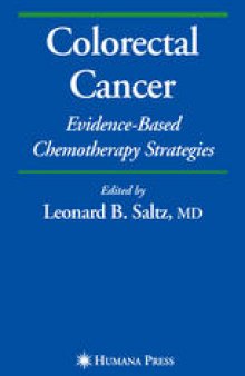 Colorectal Cancer: Evidence-Based Chemotherapy Strategies