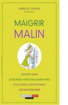 Maigrir malin