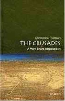 The Crusades : a very short introduction