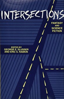 Intersections: fantasy and science fiction