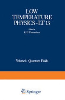 Low Temperature Physics-LT 13: Volume 1: Quantum Fluids