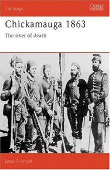 Chickamauga 1863: The River Of Death