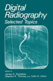 Digital Radiography: Selected Topics