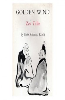 Golden Wind: Zen Talks