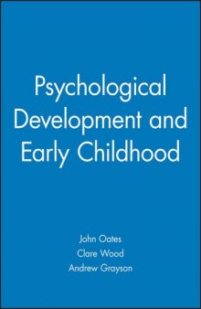 Psychological Development and Early Childhood (Child Development)