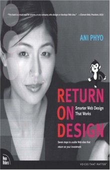 Return on Design: Smarter Web Design That Works - 1st edition (May 13, 2003)