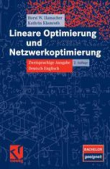 Lineare Optimierung und Netzwerkoptimierung: Zweisprachige Ausgabe Deutsch Englisch 2., verbesserte Auflage