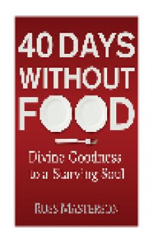 40 Days without Food