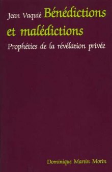 Bénédictions et malédictions: prophéties de la révélation privée