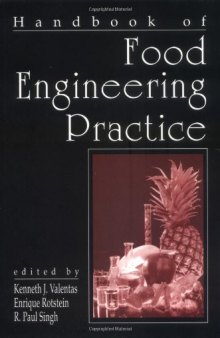 Handbook of food engineering practice