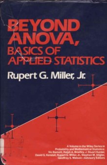 Beyond ANOVA: Basics of Applied Statistics (Wiley Series in Probability and Statistics)  