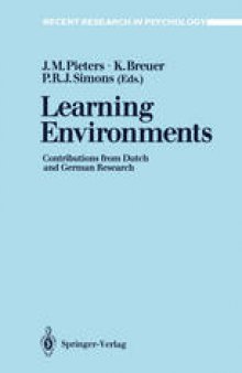 Learning Environments: Contributions from Dutch and German Research