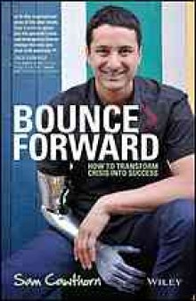 Bounce forward : how to transform crisis into success