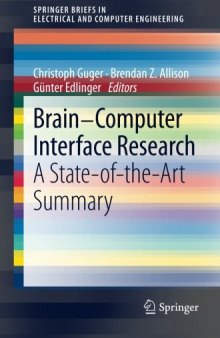 Brain-Computer Interface Research: A State-of-the-Art Summary