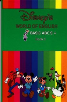 Disney's World of English : Basic ABC's + , Book 5