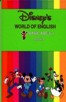 Disney's World of English : Basic ABC's + , Book 9