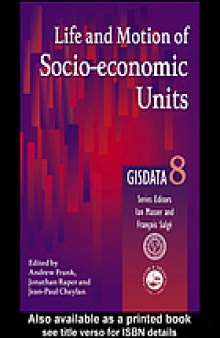 Life and Motion of Socio-Economic Units : GISDATA Volume 8