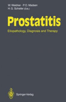 Prostatitis: Etiopathology, Diagnosis and Therapy