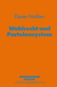 Wahlrecht und Parteiensystem