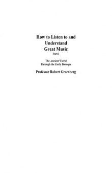 How to Listen to and Understand Great Music - lecture outline 