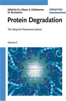 Protein Degradation: The Ubiquitin-Proteasome System