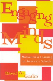 Engaging Minds: Motivation and Learning in America's Schools