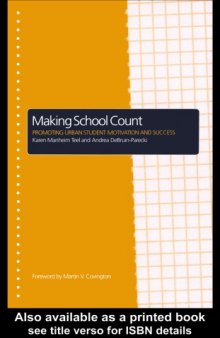 Making School Count: Promoting Urban Student Motivation and Success