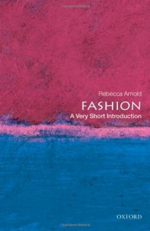 Fashion: A Very Short Introduction (Very Short Introductions)  