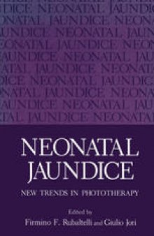 Neonatal Jaundice: New Trends in Phototherapy