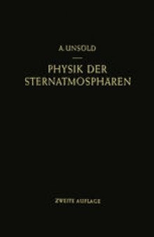 Physik der Sternatmosphären: Mit Besonderer Berücksichtigung der Sonne