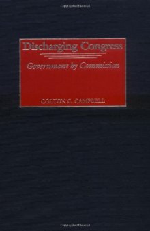 Discharging Congress: Government by Commission