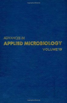 Advances in Applied Microbiology, Vol. 19
