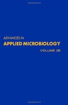 Advances in Applied Microbiology, Vol. 26