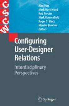 Configuring User-Designer Relations: Interdisciplinary Perspectives
