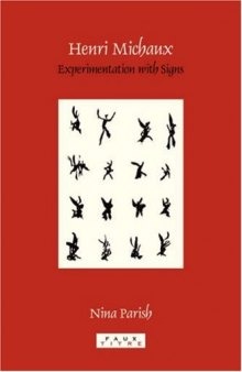 Henri Michaux : experimentation with signs