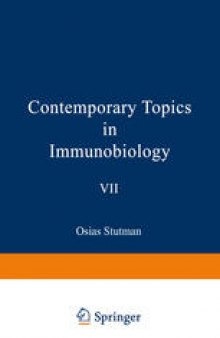 Contemporary Topics in Immunobiology: T Cells