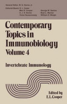 Contemporary Topics in Immunobiology: Volume 4 Invertebrate Immunology