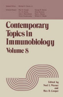 Contemporary Topics in Immunobiology: Volume 8