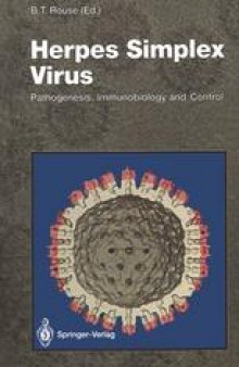 Herpes Simplex Virus: Pathogenesis, Immunobiology and Control