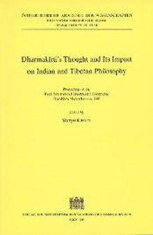 Dharmakirti's Thought and its Impact on Indian and Tibetan Philosophy