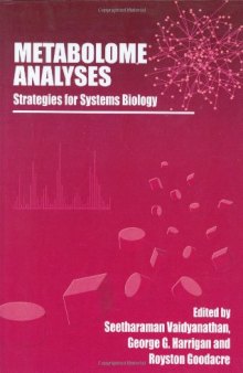 Metabolome Analyses:: Strategies for Systems Biology