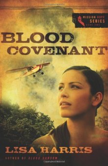 Blood Covenant (Mission Hope)  