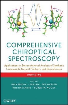 Comprehensive Chiroptical Spectroscopy, Applications in Stereochemical Analysis of Synthetic Compounds, Natural Products, and Biomolecules (Volume 2)