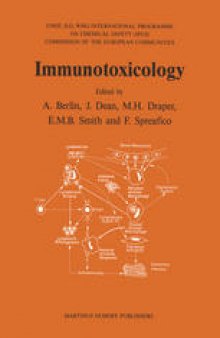 Immunotoxicology: Proceedings of the International Seminar on the Immunological System as a Target for Toxic Damage — Present Status, Open Problems and Future Perspectives